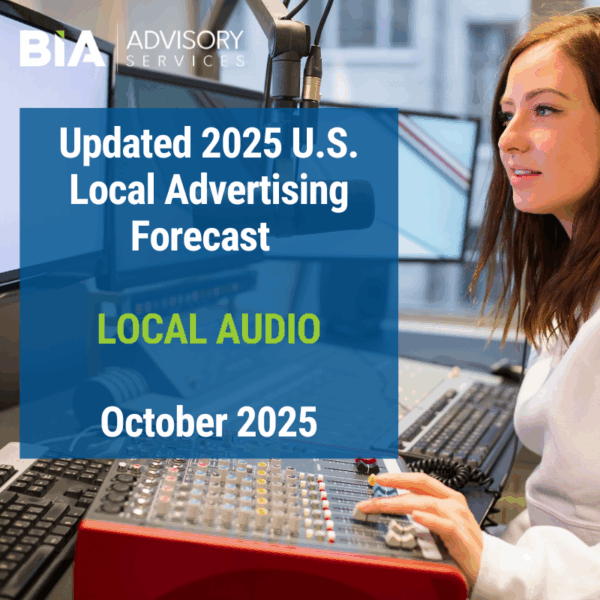 2025 U.S. Local Advertising Forecast: Local Audio
