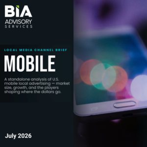 Local Media Channel Brief: Mobile's Role in Local Advertising